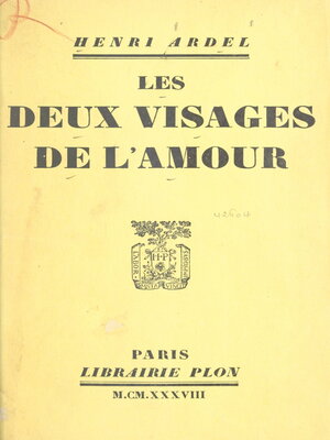 cover image of Les deux visages de l'amour